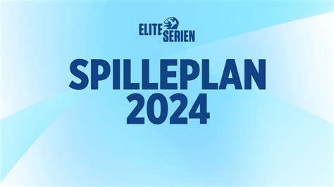 eliteserien 2024 terminliste